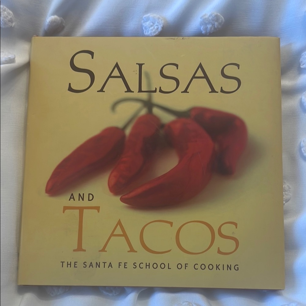 Salsas and Tacos Cookbook